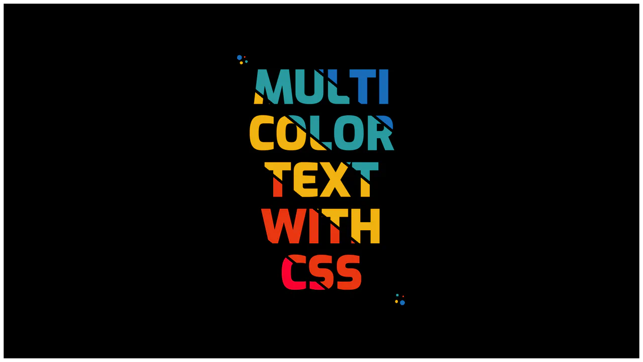 Multi Colored Text with CSS