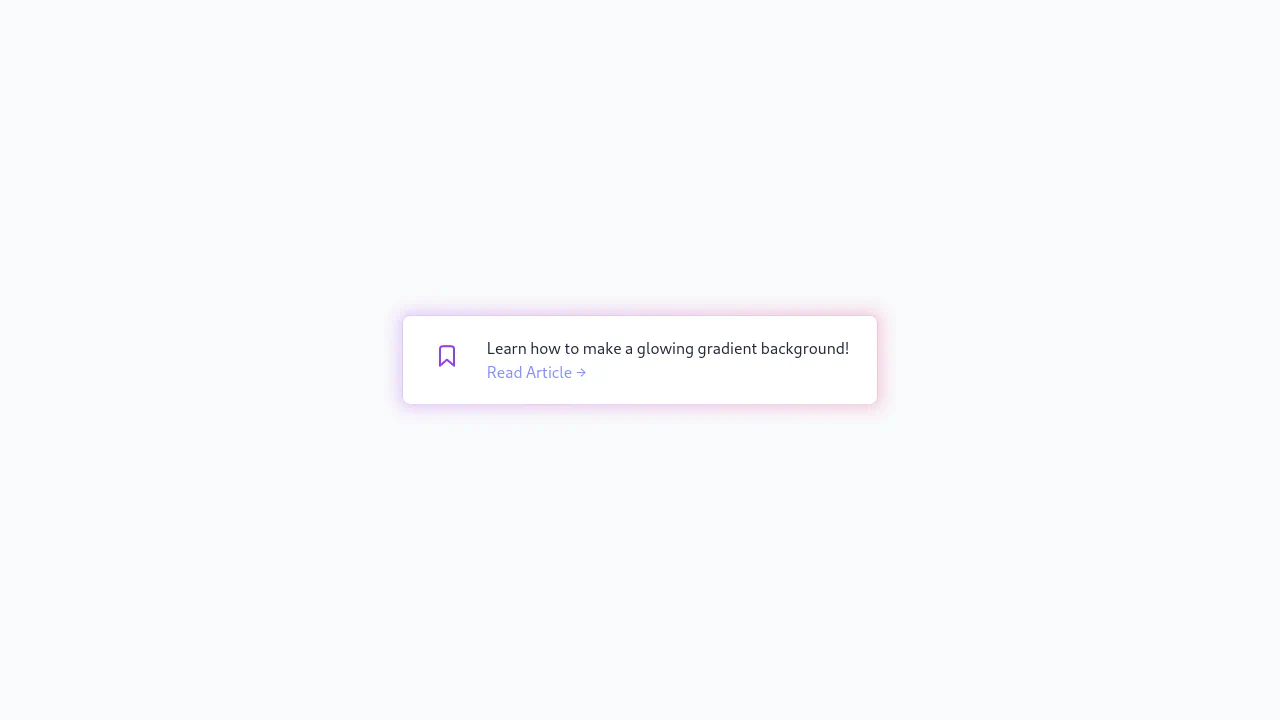 Glowing Gradients with Tailwind CSS