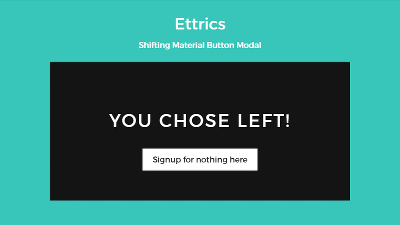 Shifting Material Button Modal