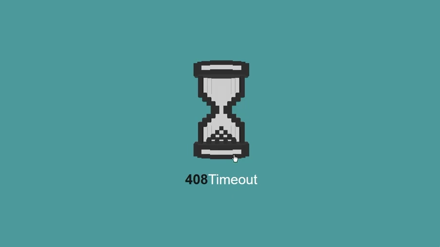 408 Timeout